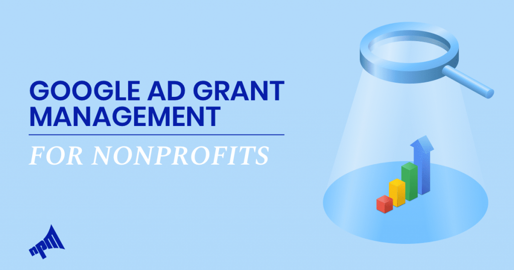 The Google Grant And Why It’s A Must-Have For Nonprofits ...